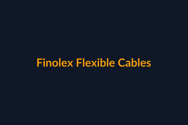 Finolex Flexible Cables available at Raguveer Electric Talala